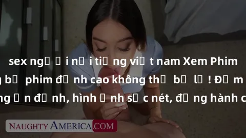 sex người nổi tiếng việt nam Xem Phim Jav Full HD: Những bộ phim đỉnh cao không thể bỏ lỡ! Đảm bảo chất lượng ổn định, hình ảnh sắc nét, đồng hành cùng bạn trong những giây phút thư giãn!