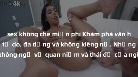 sex không che miễn phí Khám phá văn hóa sex Bắc Âu: Sự tự do, đa dạng và không kiêng nể. Những điều không ngờ về quan niệm và thái độ của người Bắc Âu đối với tình dục.