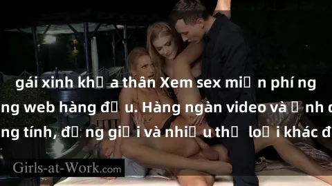 gái xinh khỏa thân Xem sex miễn phí ngay tại địa chỉ trang web hàng đầu. Hàng ngàn video và ảnh đồng tính, đồng giới và nhiều thể loại khác đang chờ bạn khám phá.
