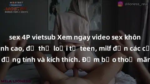 sex 4P vietsub Xem ngay video sex không che miễn phí đỉnh cao, đủ thể loại từ teen, milf đến các cảnh quan hệ đồng tính và kích thích. Đảm bảo thoả mãn mọi khả năng kích thích của bạn!